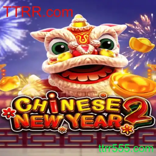 Mergulhe no Novo Mundo de 'CHINESENEWYEAR2' Com TTRR.com
